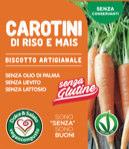 CAROTINI DI RISO E MAIS SENZA LATTOSIO SENZA GLUTINE Carotini senza glutine dal sapore originale.