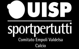 COMITATO TERRITORIALE EMPOLI VALDELSA Struttura Attività Calcio COMUNICATO UFFICIALE