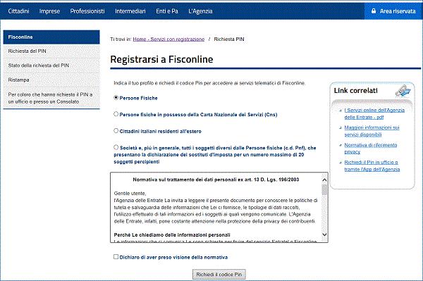 Persone Fisiche Persone fisiche in possesso della Carta Nazionale dei Servizi (Cns) Cittadini Italiani residenti all estero.