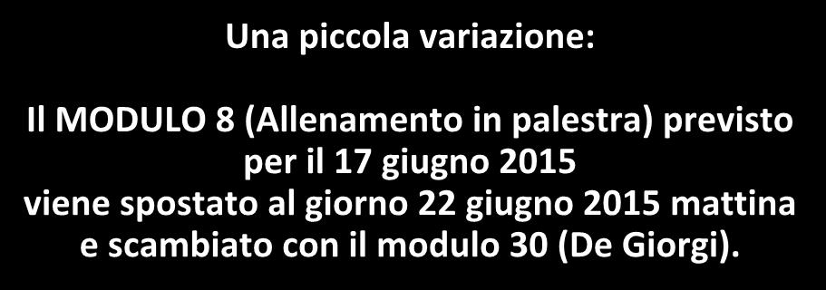 giugno 2015 viene spostato al giorno 22 giugno