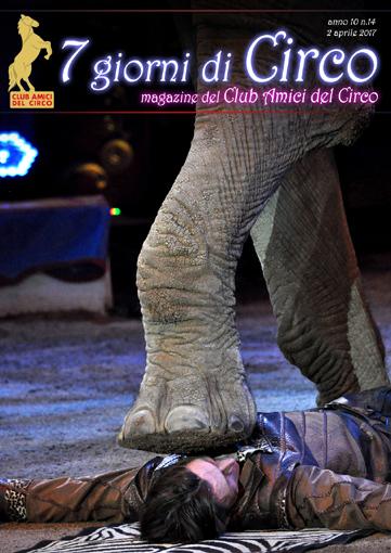 E' uscita 'Sette giorni di Circo' 03.04.2017 Come ogni settimana è uscita 'Sette giorni di Circo', la Newsletter del Club Amici del Circo!