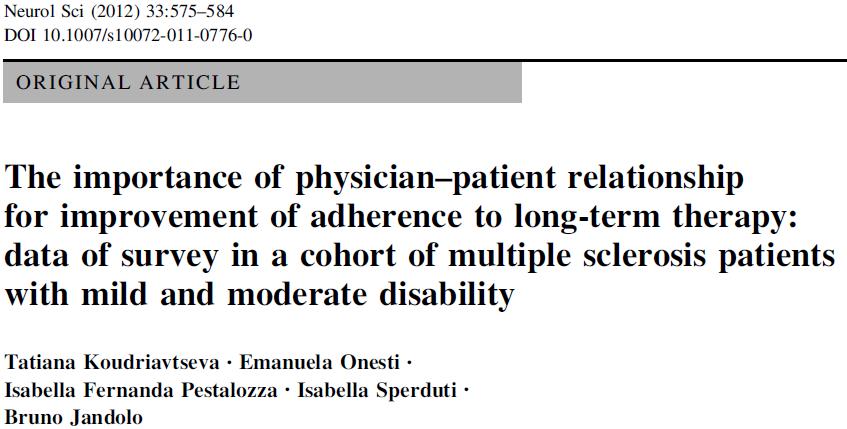 Incrementare l aderenza nella SM: Il ruolo della relazione medico-paziente Rendere il paziente partecipe alla scelta del trattamento Illustrare i possibili eventi avversi e la loro