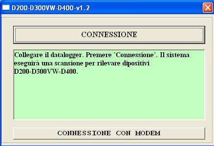 potrebbe rimanere acceso anche per 2-3 minuti) 5) Aprire il software