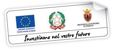 PROGETTO 2017/2019 PROVINCIA AUTONOMA DI TRENTO Programma Operativo Fondo sociale europeo della Provincia autonoma di Trento 2014-2020 CRITERI DI VALUTAZIONE: I materiali prodotti saranno esaminati