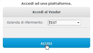 delle aziende di riferimento nella sezione ACCEDI