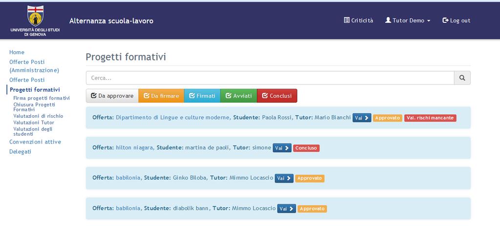 3. PROGETTI FORMATIVI INDIVIDUALI Cliccando su Progetti formativi nella sezione privata sulla destra, il tutor può visualizzare tutti i progetti formativi inseriti dalle scuole sulle offerte posti di