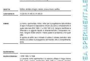 1-2: Progettazione strutturale tt contro l io» EN 1999-1-2 «Progettazione delle strutture di alluminio Parte 1-2: Progettazione