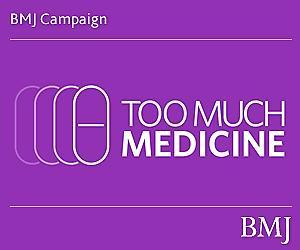 Too Much Medicine del BMJ British Medical Journal Ha lo scopo di denunciare la minaccia per la salute umana
