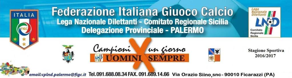 NUMERO COMUNICATO 13 DATA COMUNICATO 18/10/2016 STAGIONE SPORTIVA 2016/2017 COMUNICAZIONI DELLA DELEGAZIONE PROVINCIALE CAMPIONATO JUNIORES La giornata ufficiale di gare del campionato Juniores è