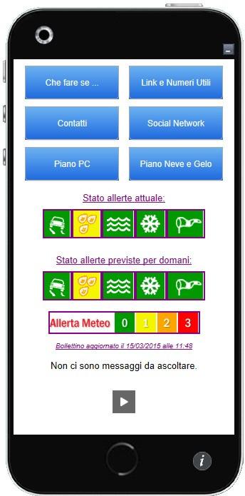 Allerte meteo La app fornisce una moltitudine di informazioni al cittadino: Allerte meteo: La AlertSystem App monitora
