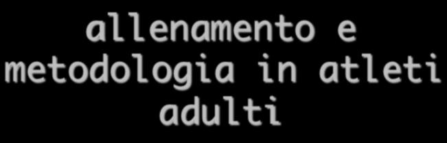 prove su distanze medie Esempio il classico lavoro di 10x400: non ha una grande