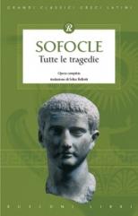 90 00cm, 448 pagine TUTTE LE TRAGEDIE (SOFOCLE) Sofocle