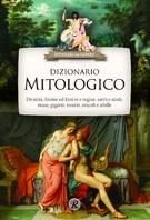 EAN: 9788818031126 70cm, 384 pagine DIZIONARIO MITOLOGICO