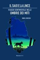 00cm, 96 pagine SAIO E LA LINCE, IL Lorusso Mino EAN: