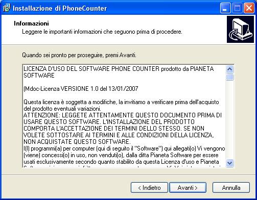 ------------------------------------------------- Leggere la Licenza d uso del software e cliccare sul pulsante Avanti.