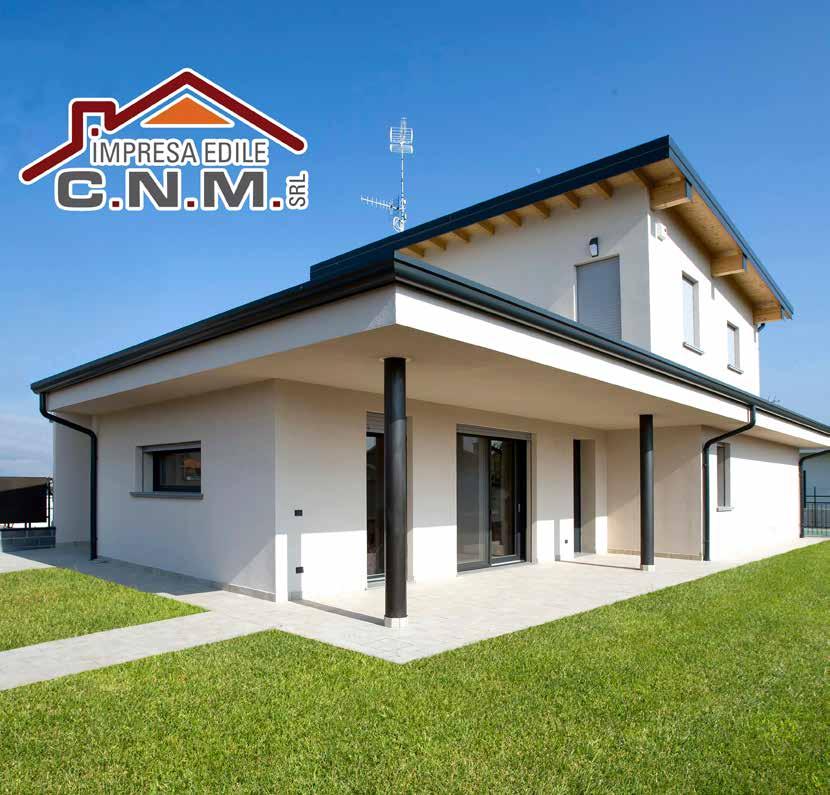 VILLA DI NUOVA COSTRUZIONE IMPRESA ESECUTRICE Impresa Edile C.N.M S.r.l. Via dell industria, 12 25012 - Calvisano (BS) tel.: 335 56 61 702 edilecnmsrl@gmail.com www.facebook.com/geom.