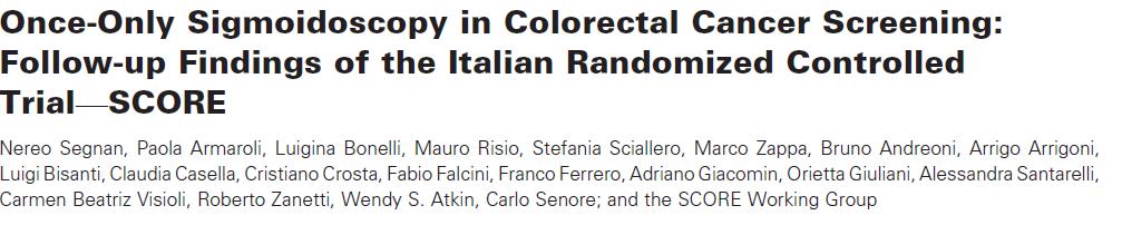 2011 Dec 21;103(24):1903 RIDUZIONE DI INCIDENZA DI CRC 33% RIDUZIONE DI MORTALITA 43% NUMERO SOGGETTI DA