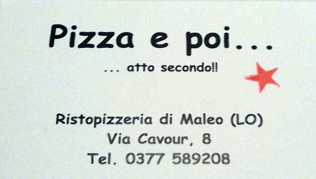 Maleo (LO) PIZZA E POI ATTO SECONDO Pizzeria ristorante Sconto: