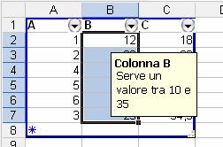 Convalida dei dati - 2 Una volta definiti i criteri di convalida si può