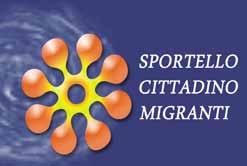 news 22 Ultimata la formazione per gli addetti allo Sportello cittadino per Migranti Nell ambito delle attività del progetto Sportello cittadino per Migranti, finanziato dal Fei (Fondo europeo per l