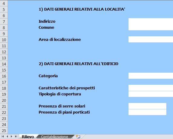 RILIEVO TOOL ENERGY EFFICIENCY DATI OTTENIBILI DIRETTAMENTE DAL CLIENTE; DA UN