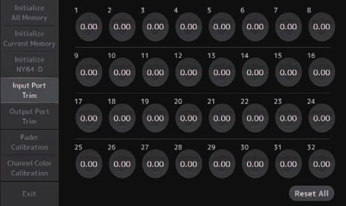 Schermata di manutenzione Schermata Input Port Trim Permette di regolare il guadagno di ciascun jack INPUT con incrementi di 0,01 db.