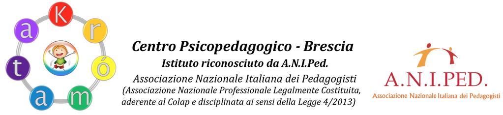 docenti (25 ore totali) Corso Giacomo Matteotti 5-25122 - Brescia DIREZIONE SCIENTIFICA Dott.ssa Alma Zanoletti - Dott.