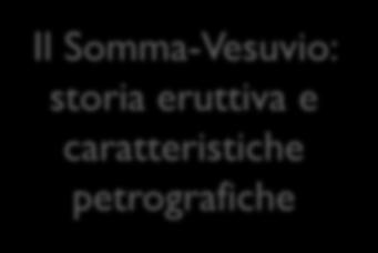 affioranti Il Somma-Vesuvio: