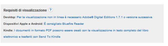 Adobe Digital Editions deve essere installato sul vostro computer per poter leggere i libri sul vostro pc