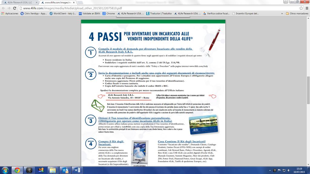 L informazione bancaria non è imprescindibile per generare l iscrizione dell Incaricato alle Vendite però lo è per poter ricevere il pagamento dei bonus generati.