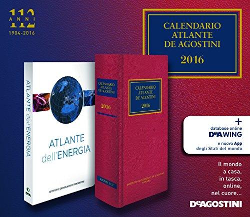 Calendario atlante De Agostini 2016-Atlante dell'energia. Con aggiornamento online Télécharger ou Lire en ligne Calendario atlante De Agostini 2016-Atlante dell'energia.