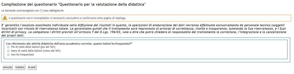 3. Compilazione questionario online Iniziare la compilazione rispondendo alle