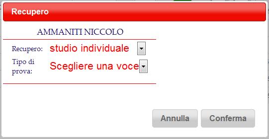 Attività di recupero: la proposta Questo tasto permette l inserimento della proposta di un attività di recupero per le insufficienze e della relativa tipologia di prova.