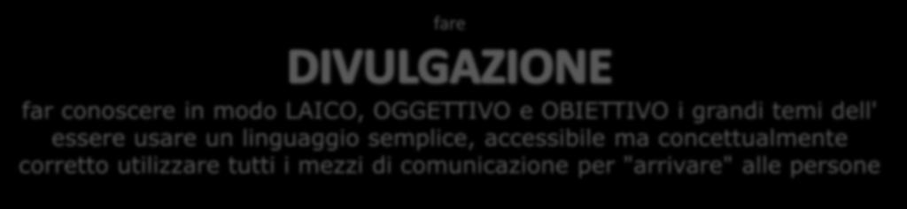 essere usare un linguaggio semplice, accessibile ma