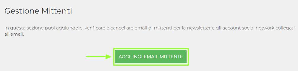 CREAZIONE RUBRICA CREARE E VERIFICARE EMAIL MITTENTE Per creare e verificare l email del mittente segui le seguenti indicazioni: 1. Accedi al tuo account di Mail Marketing 2.