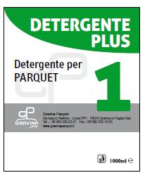 1 DETERGENTE PLUS DETERGENTE NEUTRO DEODORANTE AD ALTA AZIONE DETERGENTE PER LA PULIZIA DI PARQUET VERNICIATI O CERATI.