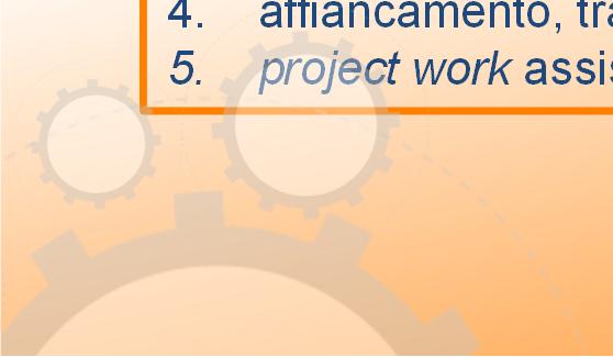 Avviso 40: fase 2 strumenti e attività ammissibili La fase 2 prevede la progettazione esecutiva e la realizzazione di una o più tipologie di attività finalizzate alla crescita e allo sviluppo