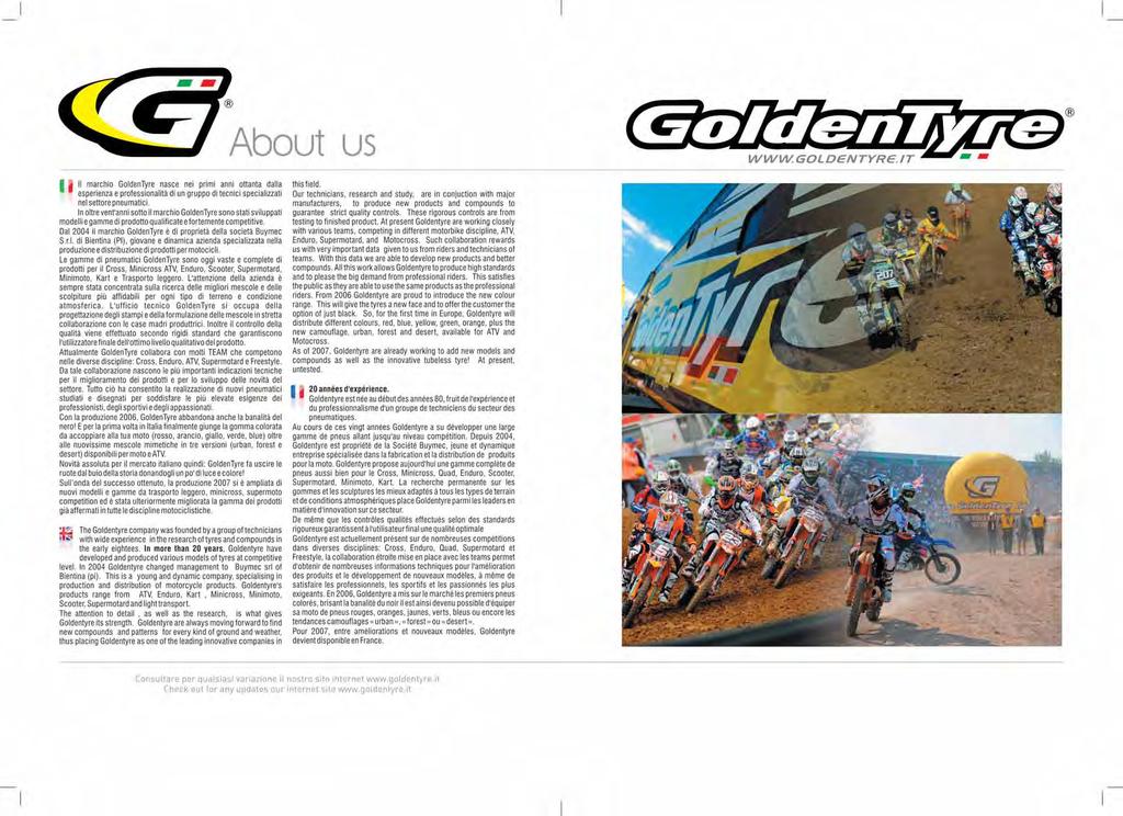 Indice Index of contents Mousse PAG. 08 Motocross PAG. 10 Enduro PAG. 20 Minicross PAG. 26 Oldstyle PAG. 38 Speedway PAG. 42 Scooter PAG. 44 Moped PAG.