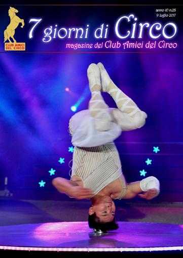 E' uscita 'Sette giorni di Circo' 11.07.2017 Come ogni settimana è uscita 'Sette giorni di Circo', la Newsletter del Club Amici del Circo!