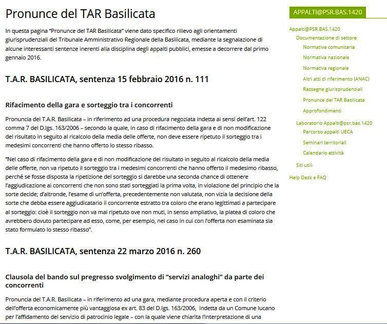 Nella sezione Pronunce del TAR Basilicata viene dato specifico rilievo agli orientamenti giurisprudenziali del Tribunale Amministrativo