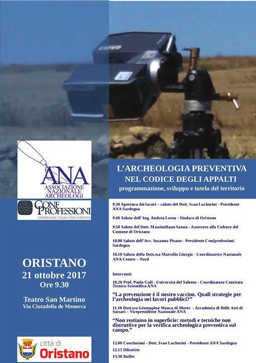 19/10/2017 Sabato a Oristano il convegno "L'archeologia preventiva nel codice degli appalti" LINK: http://www.sassarinotizie.