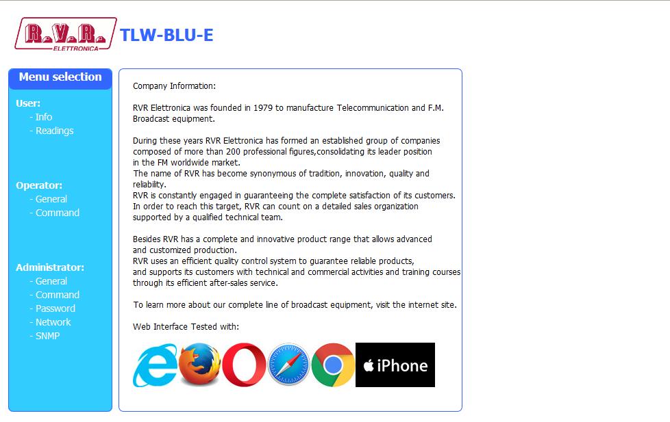 /TLW-BLU-E ELETTRONICA Menù 1 Di fabbrica RVR utilizza le seguenti impostazioni: Indirizzo IP: 192.168.0.244 Indirizzo Netmask: 255.255.255.0 Indirizzo Gateway: 192.168.0.1 Nota : Nel caso che l indirizzo http://192.