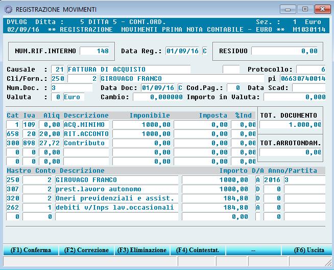 Minimi) per i quali: non è prevista la ritenuta (come il tipo bene 556); è prevista la rilevazione del contributo Inps (come il tipo bene 440).