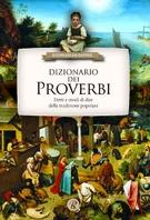 9788818031133 70cm, 464 pagine DIZIONARIO DEI PROVERBI Guerini