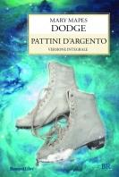 Biblioteca ragazzi (codice: R192) PATTINI D'ARGENTO