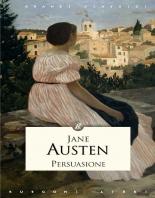 I grandi classici (codice: R304) PERSUASIONE Austen Jane
