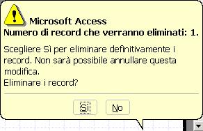 Cacellare record 1. Visualizzare il record per cacellare 2. Fare clic su Modifica ella Barra dei meu 3.