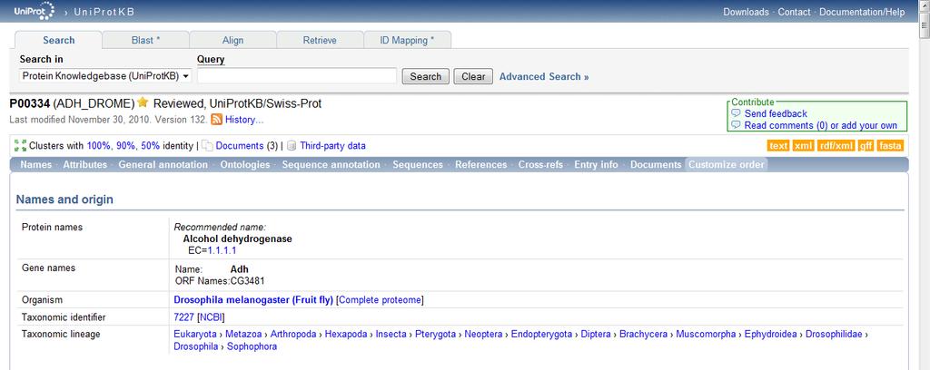 Cerchiamo il gene dell Alcohol dehydrogenase di Drosophila Melanogaster in Uniprot: il primo risultato è quello di nostro interesse.