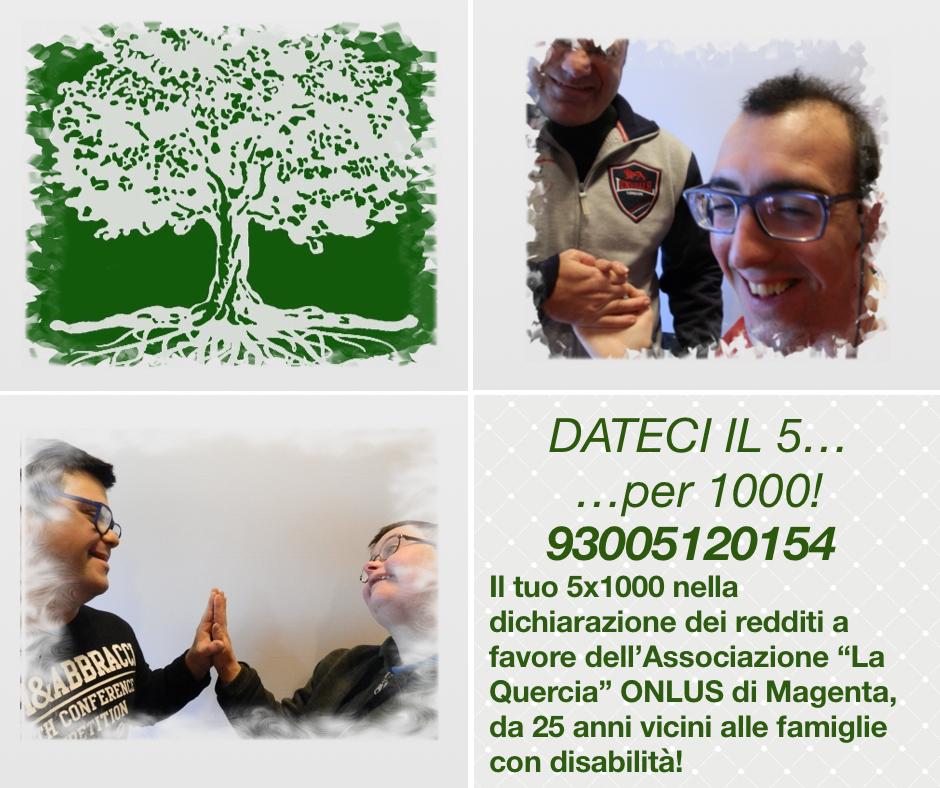 Associazione di Famiglie LA QUERCIA Strada per Pontevecchio, 20 20013 Magenta (MI) Tel/Fax