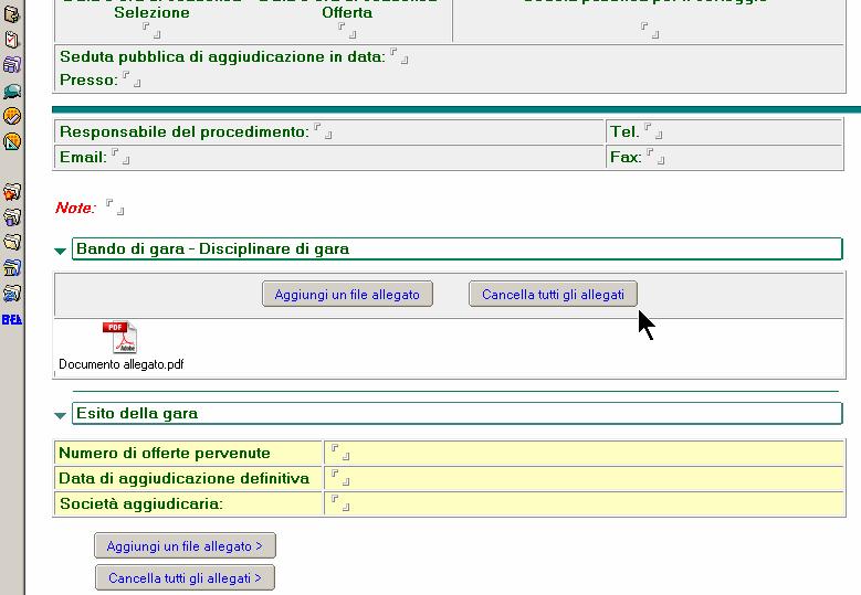 E possibile modificare tutti i campi del documento. Inoltre è possibile aggiungere o cancellare i file allegati nella Sezione Bando di gara Disciplinare di gara.